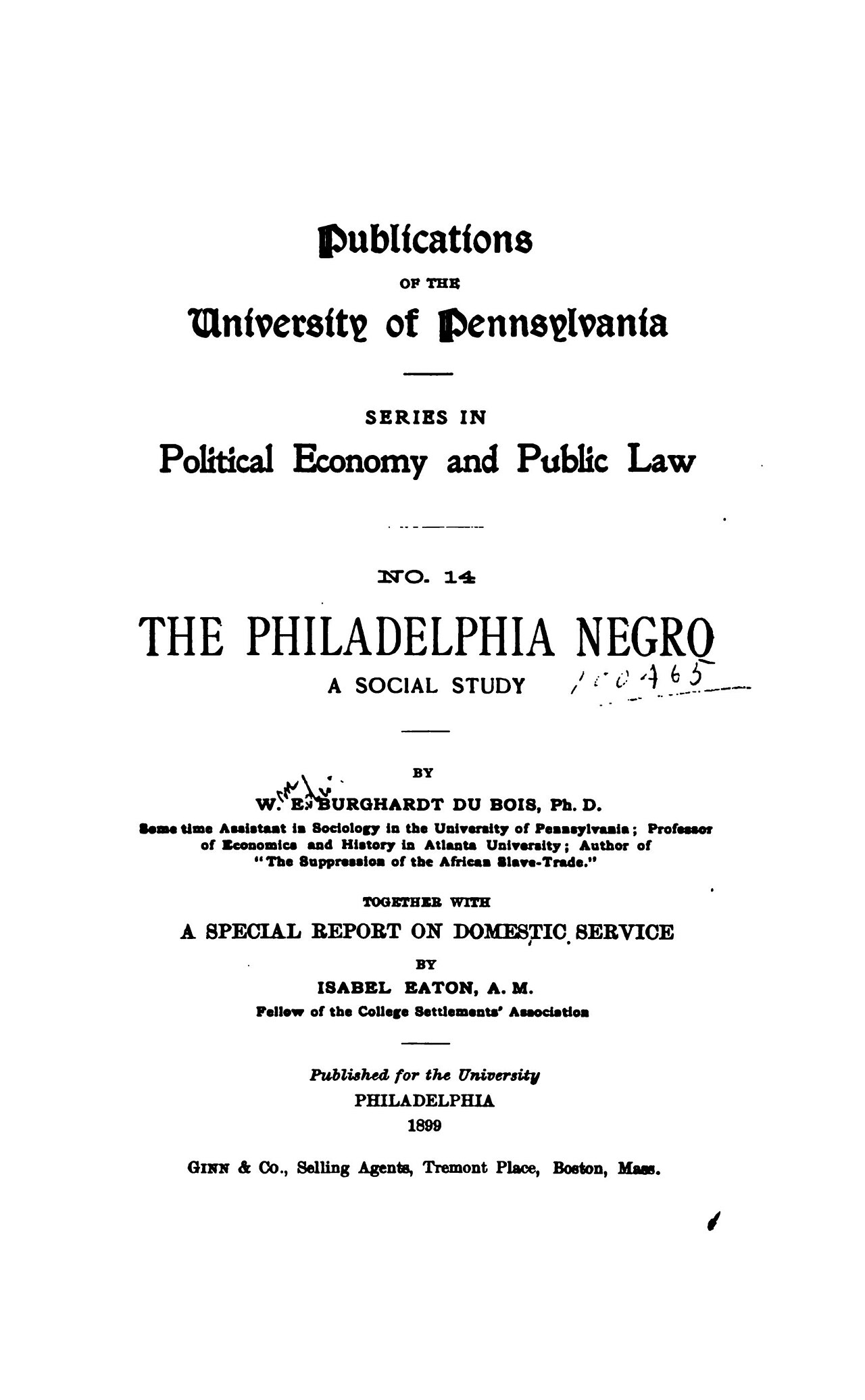 The Philadelphia — The Philadelphia Negro